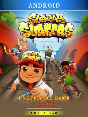 cover image of Subway Surfers Android Unofficial Game Guide